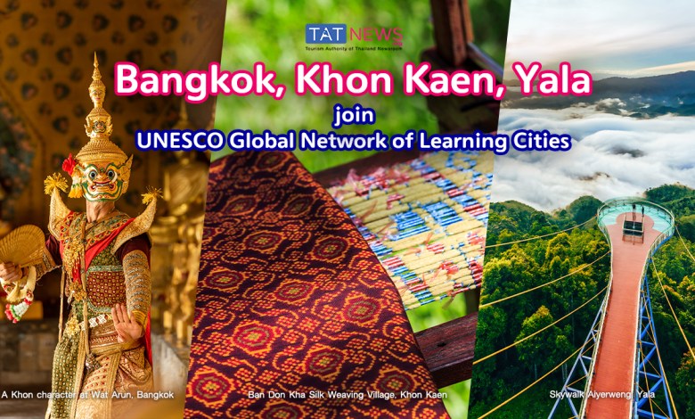 Three More Thai cities join UNESCO Global Network of Learning Cities