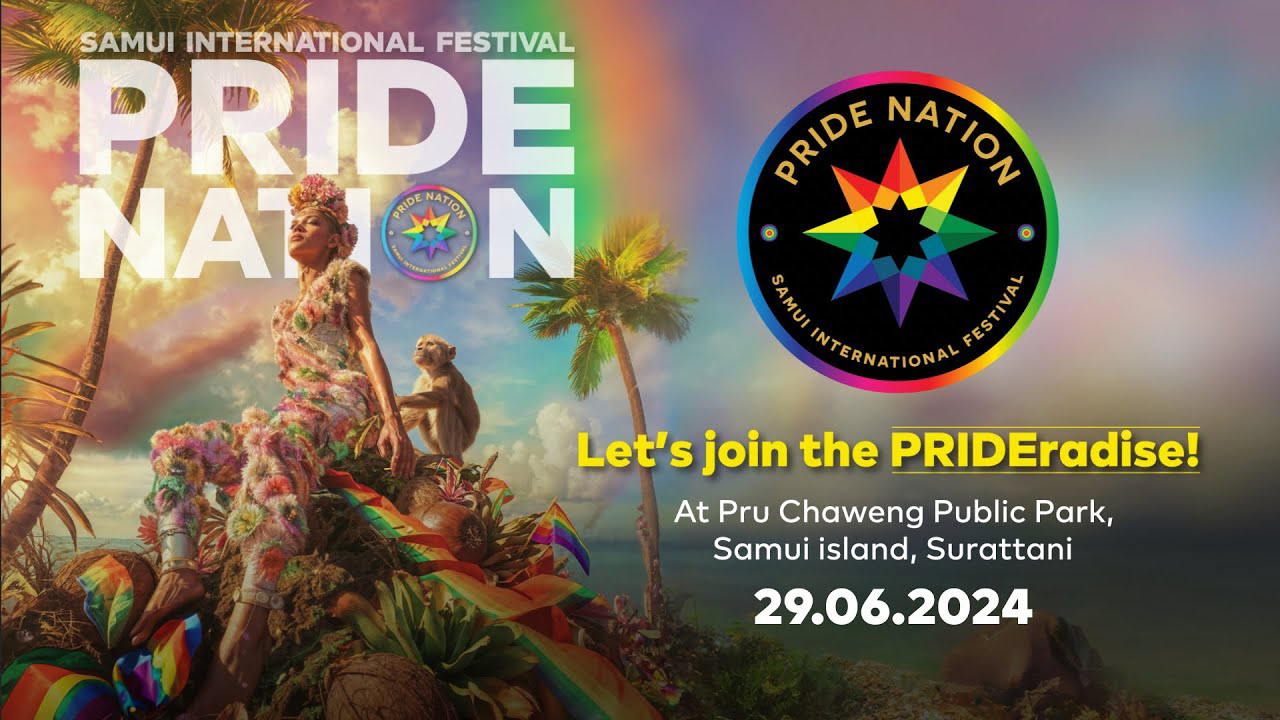 Международный фестиваль Pride Nation на Самуи состоится 24-29 июня 2024 года - TAT Newsroom