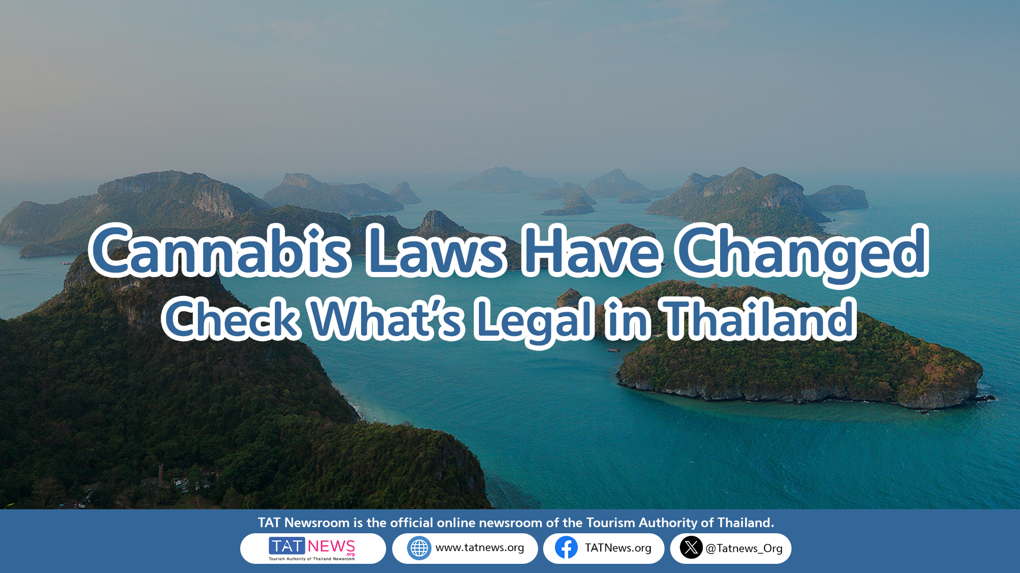 Каннабис теперь строго регулируется в Таиланде – Важное уведомление для туристов