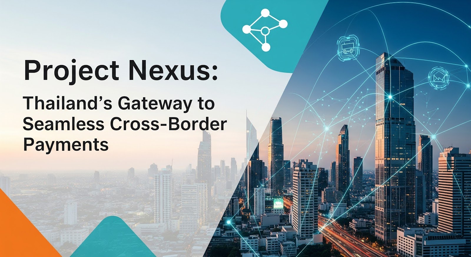 Проект Nexus: Ворота Таиланда к бесшовным трансграничным платежам