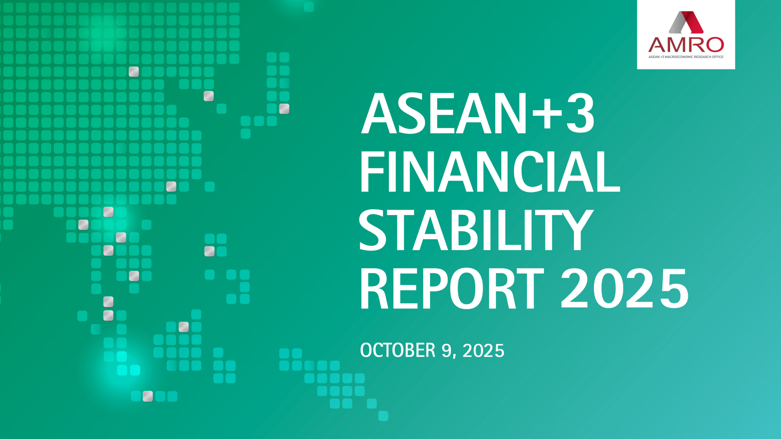 Отчет о финансовой стабильности ASEAN+3 2025 Официально Выпущен
