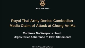 Королевская армия Таиланда опровергла сообщение о столкновении на границе, заявив, что выстрелов в Чонг Ан Ма не было.