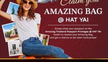 Удивительные привилегии паспорта Таиланда @ Хатъяй запускаются с подарочной акцией Amazing Bag